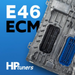 HPT GM E46 Non-Global B ECM Upgrade (*Original ECM Required*) HP Tuners